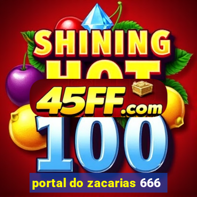 portal do zacarias 666